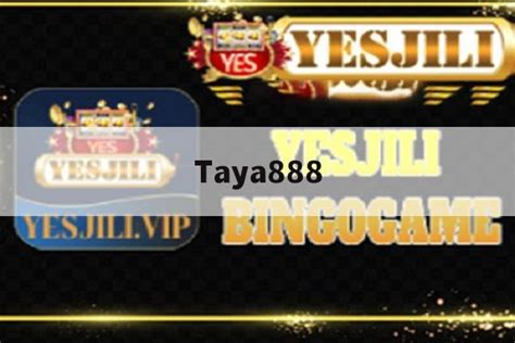 888taya|Taya888 Official Website .